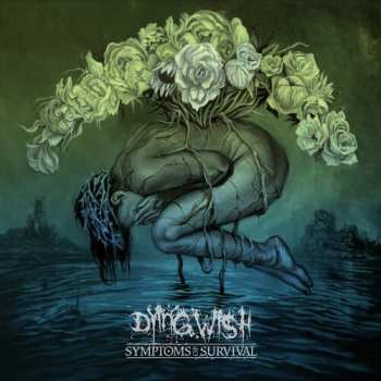CD Dying Wish: Symptoms Of Survival