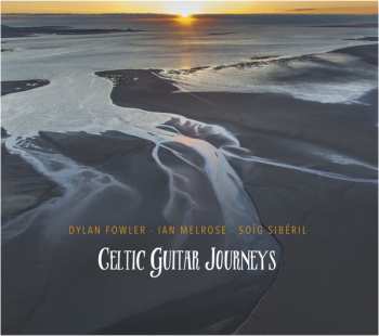 Album Ian Melrose:  Celtic Guitar Journeys