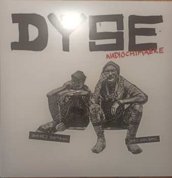 LP Dÿse: Audiochimaere CLR | LTD