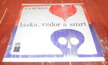 Album E. F. Burian: Láska, vzdor a smrt (lidová hra se zpěvy a tanci)