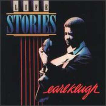 Album Earl Klugh: Life Stories