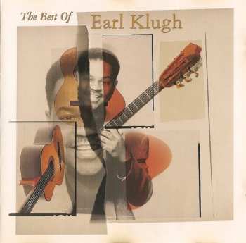 CD Earl Klugh: The Best Of Earl Klugh