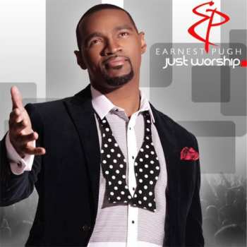 Album Earnest Pugh: Just Worship