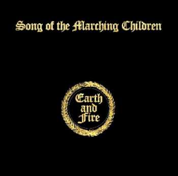 CD Earth And Fire: Song Of The Marching Children