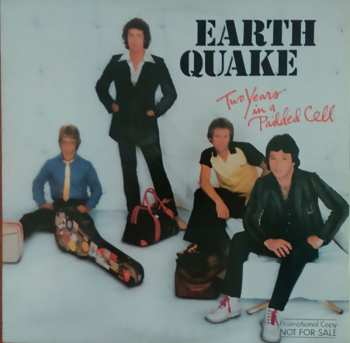 Album Earth Quake: Two Years In A Padded Cell