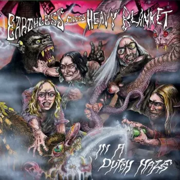 Heavy Blanket: In A Dutch Haze