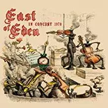 East Of Eden: In Concert 1970