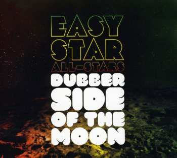 CD Easy Star All-Stars: Dubber Side Of The Moon