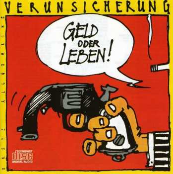 CD EAV (Erste Allgemeine Verunsicherung): Geld Oder Leben