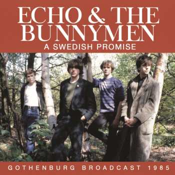 Album Echo & The Bunnymen: A Swedish Promise