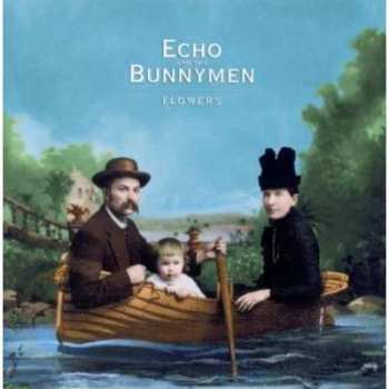 CD Echo & The Bunnymen: Flowers