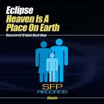 CD Eclipse: Heaven Is A Place On Earth