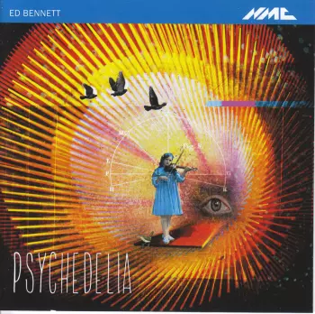 Ed Bennett: Psychedelia
