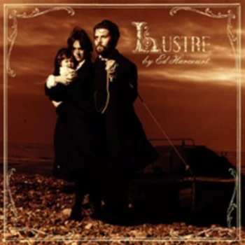 Album Ed Harcourt: Lustre