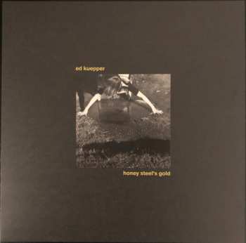 LP Ed Kuepper: Honey Steel's Gold