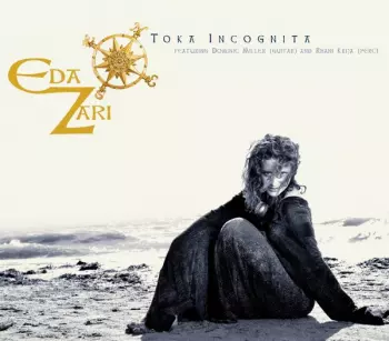 Eda Zari: Toka Incognita