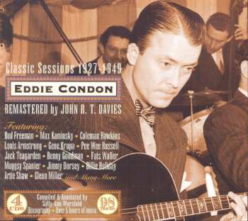 Album Eddie Condon: The Classic Sessions 1928-1949
