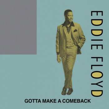 Album Eddie Floyd: Gotta Make A Comeback