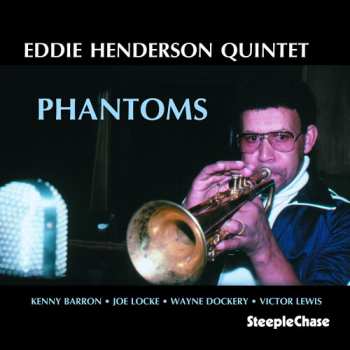 Album Eddie Henderson Quintet: Phantoms