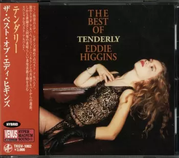 Eddie Higgins: Tenderly (The Best Of Eddie Higgins)