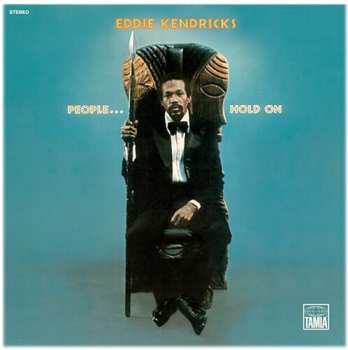 LP Eddie Kendricks: People...Hold On