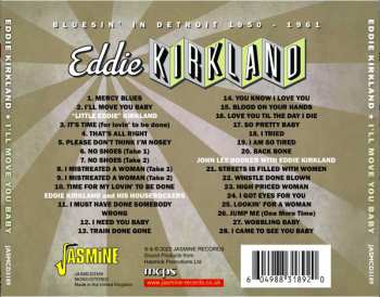 CD Eddie Kirkland: I'll Move You Baby - Bluesin' In Detroit, 1950-1961