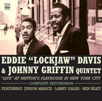 Album The Eddie Davis-Johnny Griffin Quintet: “Live” At Minton’s Playhouse In New York City