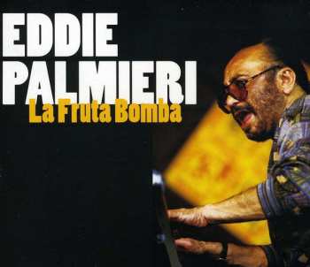 Album Eddie Palmieri: La Fruta Bomba