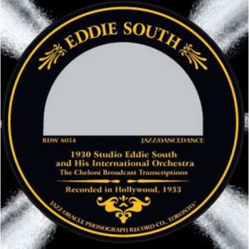 Album Eddie South: Recorded In Hollywood, 1933 (The Cheloni Broadcast Transcriptions)