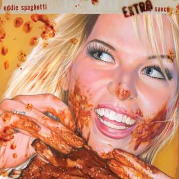 LP Eddie Spaghetti: Extra Sauce CLR | LTD