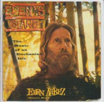 CD Eden Ahbez: Eden's Island (The Music Of An Enchanted Isle)