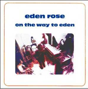 LP Eden Rose: On The Way To Eden