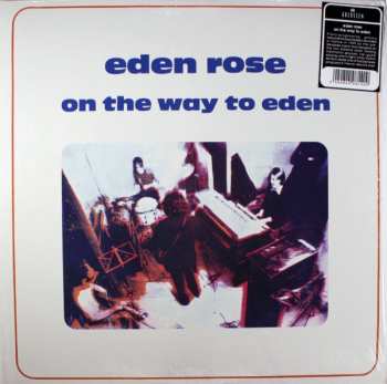 LP Eden Rose: On The Way To Eden