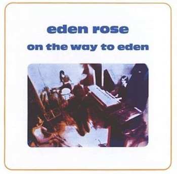 CD Eden Rose: On The Way To Eden