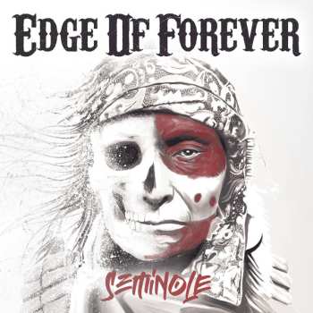 LP Edge Of Forever: Seminole CLR | LTD