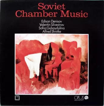 Soviet Chamber Music