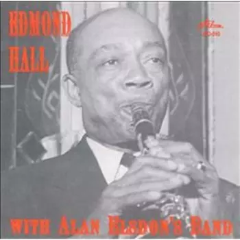 Edmond Hall With Alan Elsdon's Band