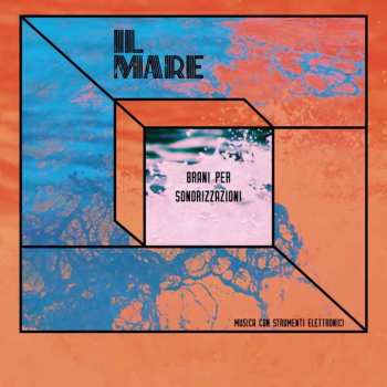 LP Edmondo Giuliani: Il Mare - Musica Con Strumenti Elettronici LTD