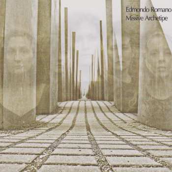 CD Edmondo Romano: Missive Archetipe