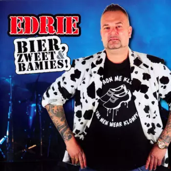 Edrie: Bier, Zweet & Bamies!