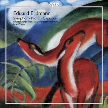 Brandenburgisches Staatsorchester Frankfurt: Symphony No 3 • Capricci