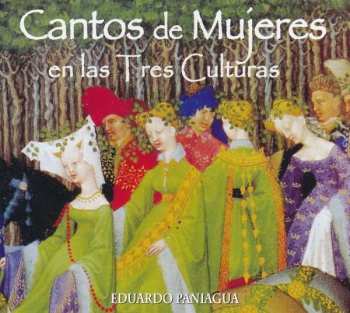 CD Eduardo Paniagua: Cantos De Mujeres