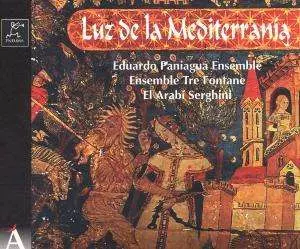 Eduardo Paniagua Ensemble: Luz De La Mediterrania
