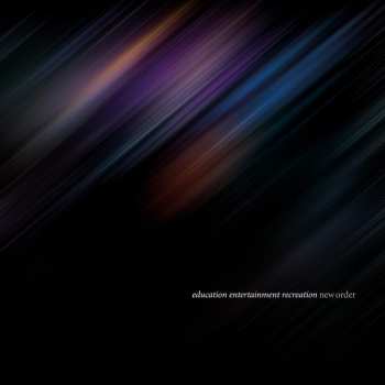 Album New Order: Education Entertainment Recreation