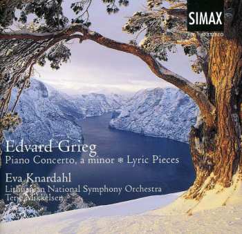 Album Edvard Grieg: Piano Concerto, A Minor ✽ Lyric Pieces