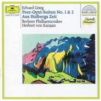 Peer-Gynt-Suiten No. 1 & 2 / Aus Holbergs Zeit / Sigurd Jorsalfar