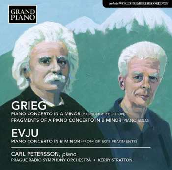 CD Prague Radio Symphony Orchestra: Piano Concerto In A Minor (P. Grainger Edition) / Fragments Of A Piano Concerto In B Minor / Piano Concerto In B Minor