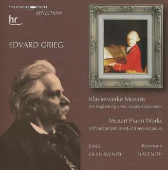 Works for piano by W.A. Mozart with additional accompaniment of a second piano