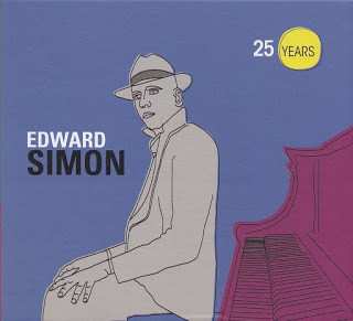 2CD Edward Simon: 25 Years LTD