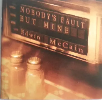 Edwin McCain: Nobody's Fault But Mine